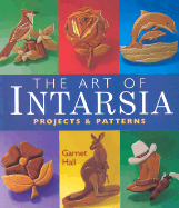 The Art of Intarsia: Projects & Patterns