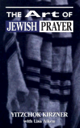 The Art of Jewish Prayer