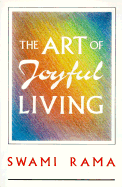 The Art of Joyful Living