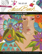 The Art of Laurel Burch(tm) Coloring Book: 45+ Original Artist Sketches to Color for Fun & Relaxation