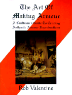 The Art of Making Armour