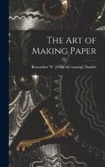 The art of Making Paper