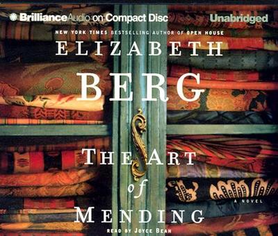The Art of Mending - Berg, Elizabeth, and Bean, Joyce (Read by)