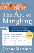 The Art of Mingling: Proven Techniques for Mastering Any Room