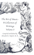 The Art of Music: A Collection of Writings: Volume 1