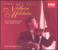 The Art of Nathan Milstein [Box Set] - Artur Balsam (piano); Erica Morini (violin); Harvey Shapiro (cello); Leon Pommers (piano); Nathan Milstein (violin);...