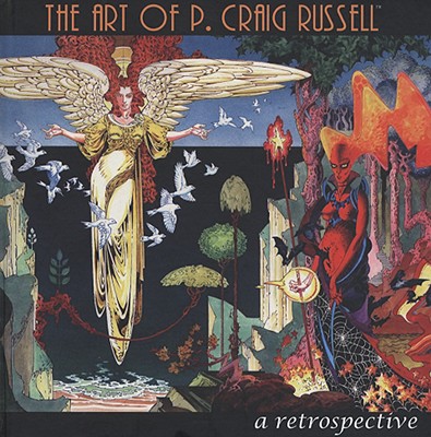 The Art of P. Craig Russell: A Retrospective - Russell, P Craig