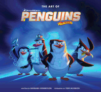 The Art of Penguins of Madagascar