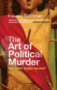 The Art of Political Murder: Who Killed Bishop  Gerardi?