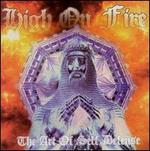 The Art of Self Defense - High on Fire