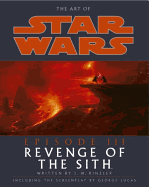 The Art of Star Wars Episode III: Revenge of the Sith
