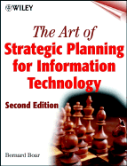 The Art of Strategic Planning for Information Technology