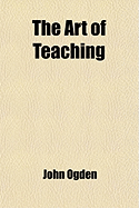 The Art of Teaching