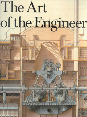 The Art of the Engineer - Baynes, Ken, and Pugh, Francis