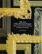 The Art of the Picture Frame - Jacob, Simon