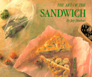 The Art of the Sandwich
