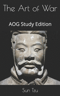 The Art of War: AOG Study Edition