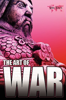 The Art of War - Tzu, Sun, and Giles, Lionel, Professor (Translated by)
