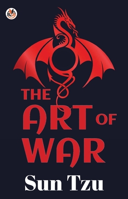 The art of war - Tzu, Sun