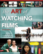 The Art of Watching Films - Boggs, Joseph M
