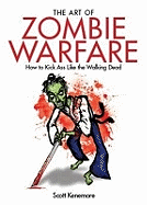 The Art of Zombie Warfare