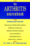 The Arthritis Sourcebook: Everything You Need to Know about