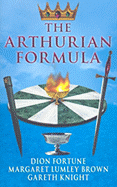 The Arthurian Formula