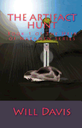 The Artifact Hunt: Book 1 of the Heir of Naeamen Series