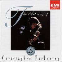 The Artistry of Christopher Parkening - Christopher Parkening (guitar)