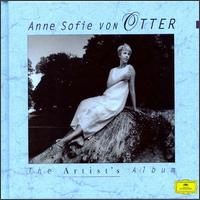 The Artist's Album - Andreas Alin (flute); Anne Sofie von Otter (mezzo-soprano); Anthony Rolfe Johnson (tenor); Bengt Forsberg (piano);...
