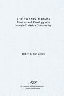 The Ascents of James: History and Theology of a Jewish-Christian Community