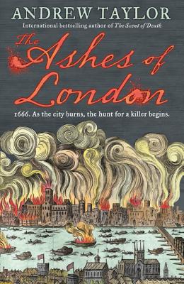 The Ashes of London - Taylor, Andrew