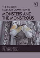 The Ashgate Research Companion to Monsters and the Monstrous