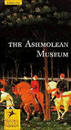The Ashmolean Museum, Oxford - MacGregor, Arthur (Introduction by)