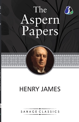 The Aspern Papers - James, Henry