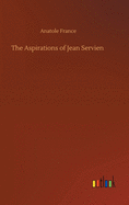 The Aspirations of Jean Servien