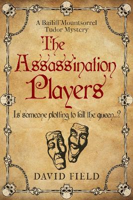 The Assassination Players - Field, David