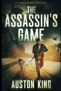The Assassin's Game: CIA Asssassin