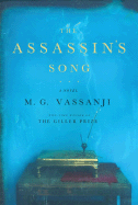 The Assassin's Song - Vassanji, M G