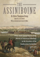 The Assiniboine: Forty-Sixth Annual Report of the Bureau of American Ethnology to the Secretary of the Smithsonian Institutuion, 1928-1929