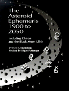 The Asteroid Ephemeris 1900 to 2050: Including Chiron and the Black Moon Lilith