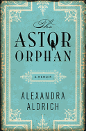 The Astor Orphan