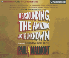 The Astounding, the Amazing, and the Unknown