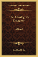 The Astrologer's Daughter