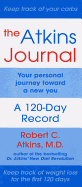The Atkins Journal: Your Personal Journey Toward a New You, a 120-Day Record
