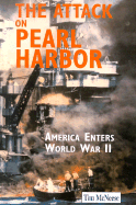 The Attack on Pearl Harbor: America Enters World War II