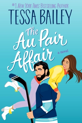 The Au Pair Affair - Bailey, Tessa