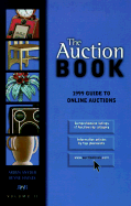 The Auction Book: Guide to Online Auctions, Volume II