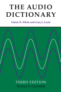 The Audio Dictionary: Third Edition, Revised and Expanded