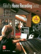 The AudioPro Home Recording Course Vol. I